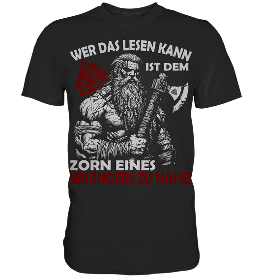 Wikinger Zorn - Herren Shirt - Black / XS - Unisex-Shirts