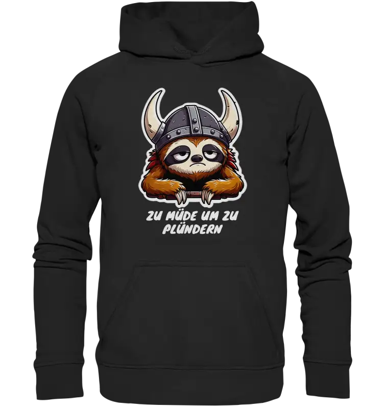zu müde um zu Plündern - Unisex Hoodie - Deep Black / XS - Hoodies